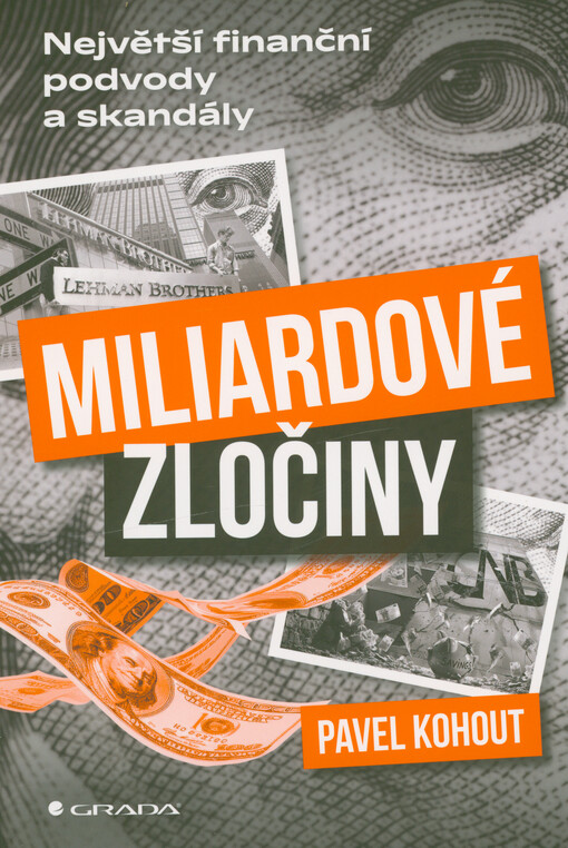 Miliardové zločiny : největší finanční podvody a skandály