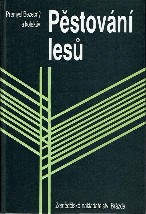 Pěstování lesů