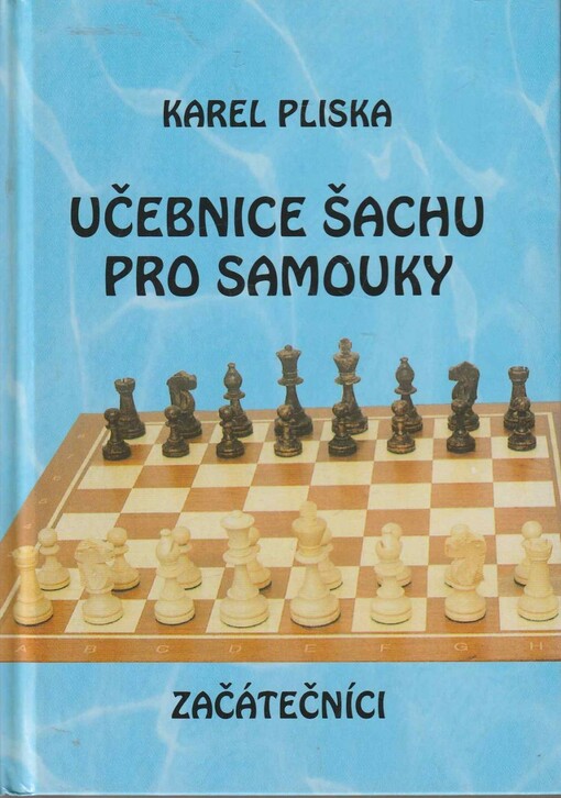 Učebnice šachu pro samouky - Začátečníci