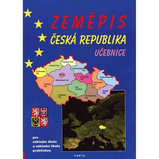 Zeměpis :Česká republika : pro základní školu a základní školu praktickou