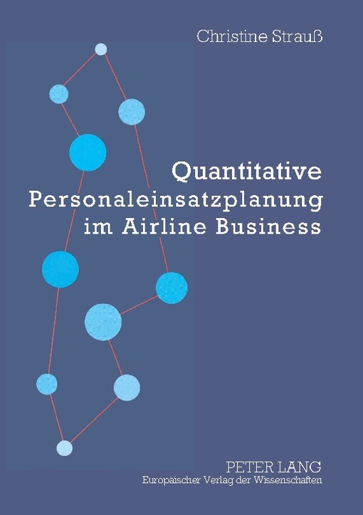 Quantitative Personaleinsatzplannung im Airline business