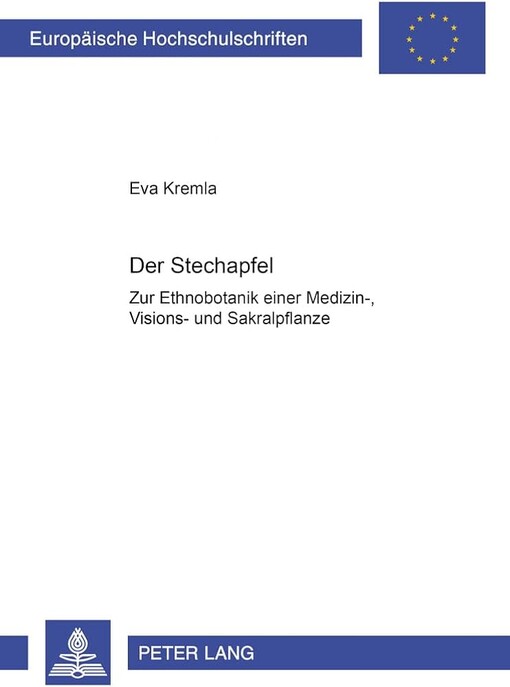 Der Stechapfel :zur Ethnobotanik einer Medizin-, Visions- und Sakralpflanze
