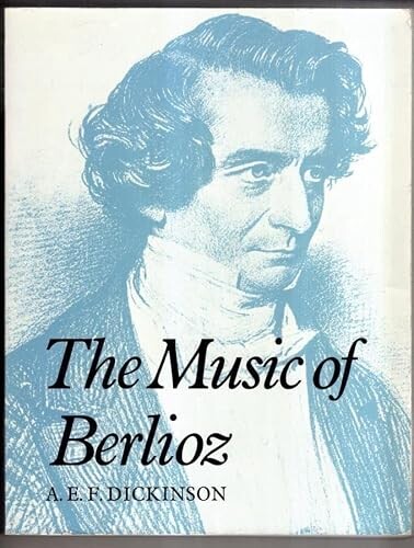The Music of Berlioz