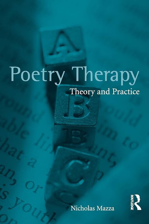 Poetry therapy :theory and practice