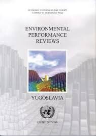 Environmental performance reviews.Yugoslavia