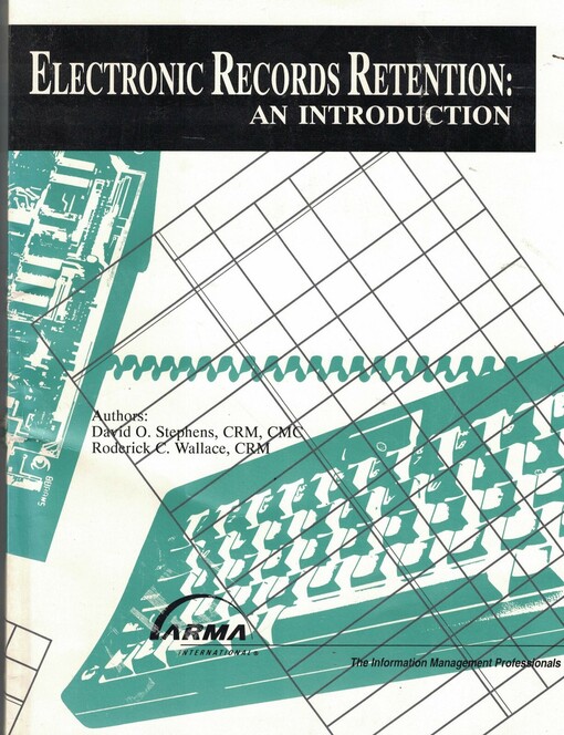 Electronic records retention :an introduction