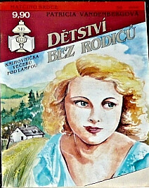 Dětství bez rodičů /