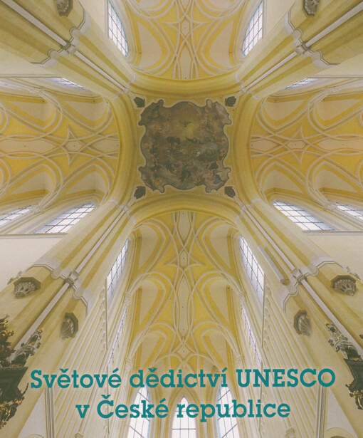 Světové dědictví UNESCO v České republice