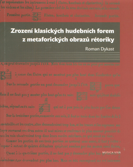 Zrození klasických hudebních forem z metaforických obrazů rétoriky