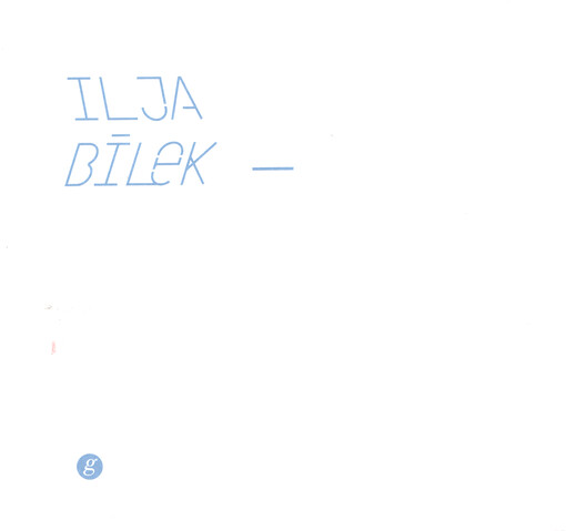 Skloňování : Ilja Bílek, Luba Bakičová