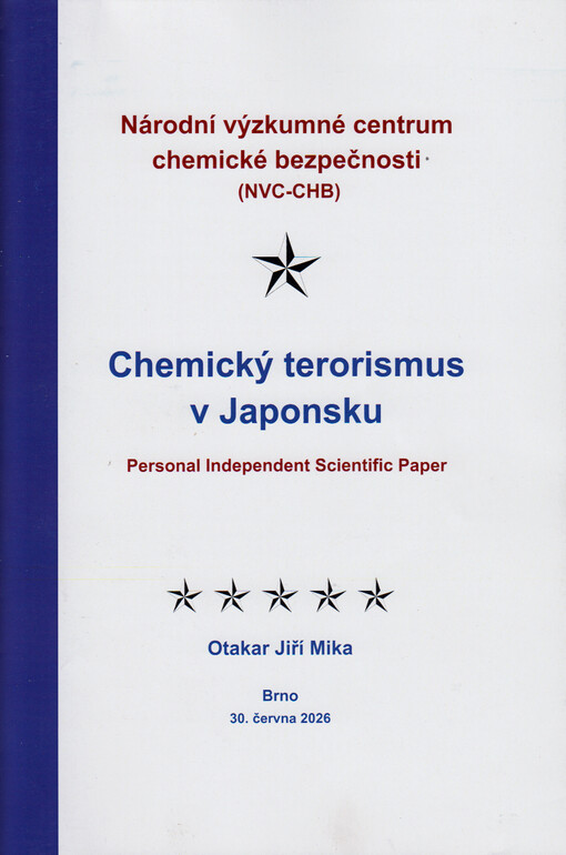 Chemický terorismus v Japonsku : personal independent scientific paper