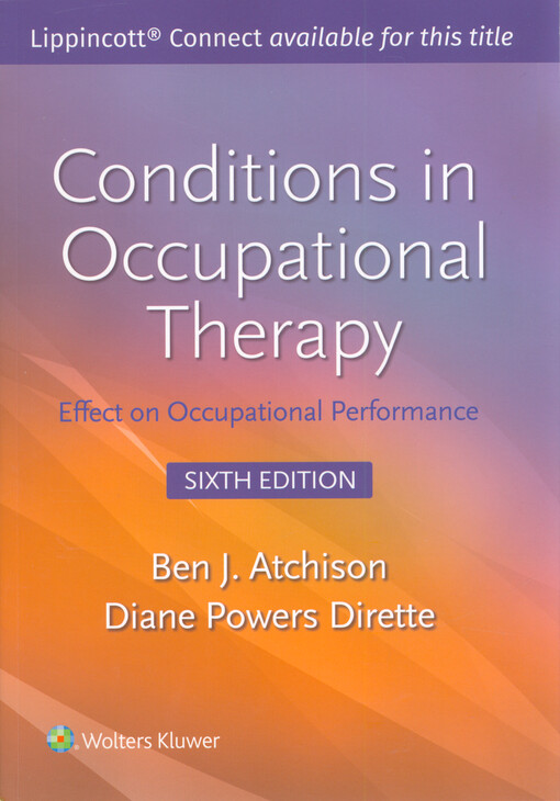 Conditions in occupational therapy : effect on occupational performance
