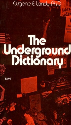 The underground dictionary /