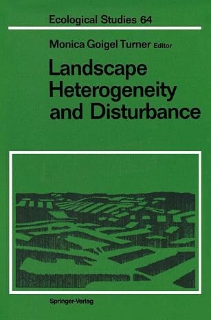 Landscape heterogeneity and disturbace