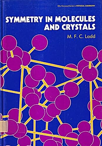Symmetry in Molecules and Crystals /