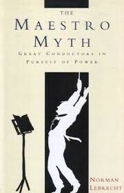 The maestro myth :