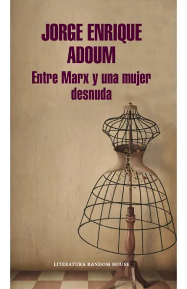 Entre Marx y una mujer desnuda