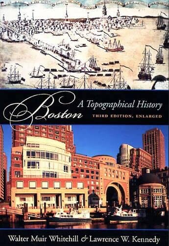 Boston :a topographical history