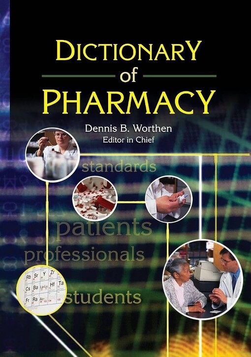 Dictionary of pharmacy