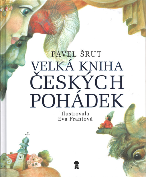 Velká kniha českých pohádek