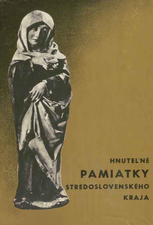 Hnutel'né pamiatky stredoslovenského kraja v štátnych zoznamoch