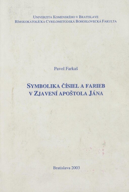 Symbolika čísiel a farieb v Zjavení apoštola Jána