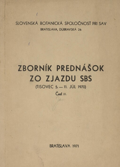 Zborník prednášok zo zjazdu SBS: (Tisovec, 5.-11. júl, 1970). Časť II
