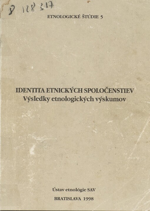 Identita etnických spoločenstiev: výsledky etnologických výskumov