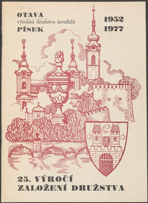 Otava, výrobní družstvo invalidů Písek 1952-1977: 25. výročí založení družstva