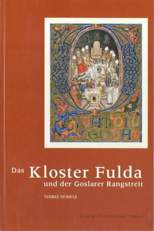 Das Kloster Fulda und der Goslarer Rangstreit