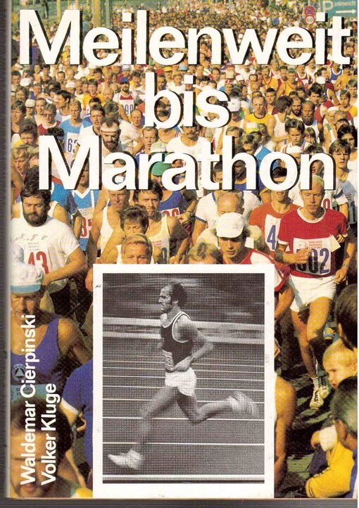 Meilenweit bis Marathon /