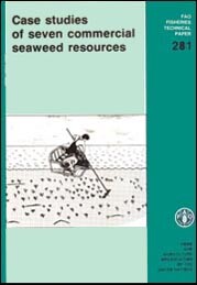Case studies of seven commercial seaweed resources