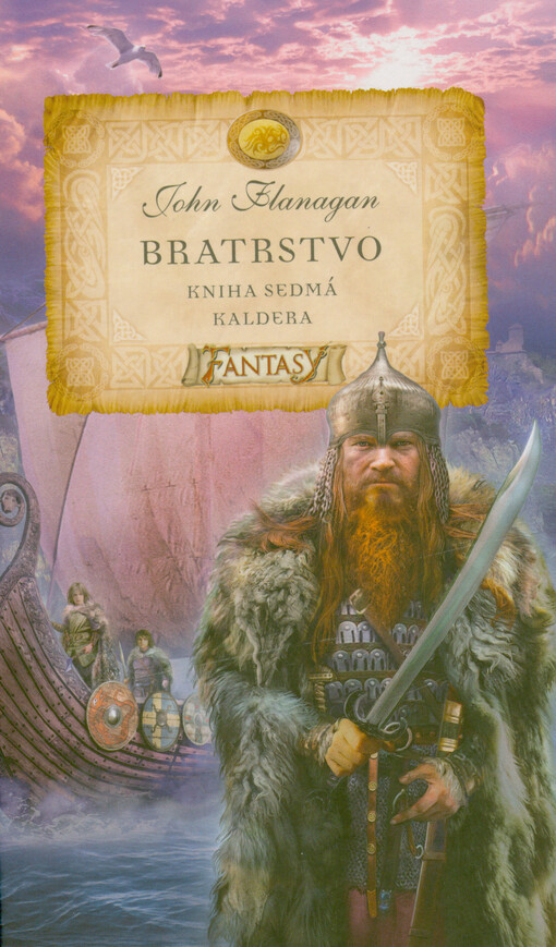 Bratrstvo. Kniha sedmá, Kaldera
