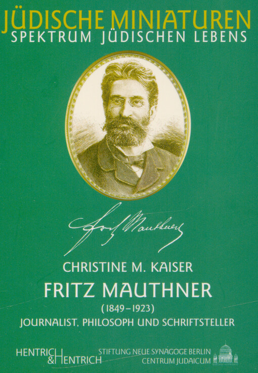 Fritz Mauthner : Journalist, Philosoph und Schriftsteller