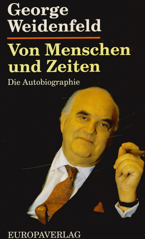 Von Menschen und Zeiten : die Autobiographie