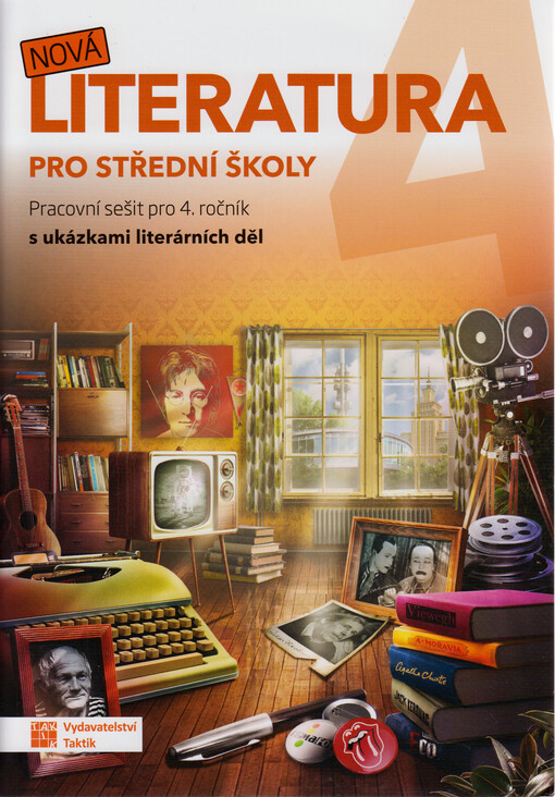 Nová literatura 4 pro střední školy. Pracovní sešit pro 4.ročník : s ukázkami literárních děl