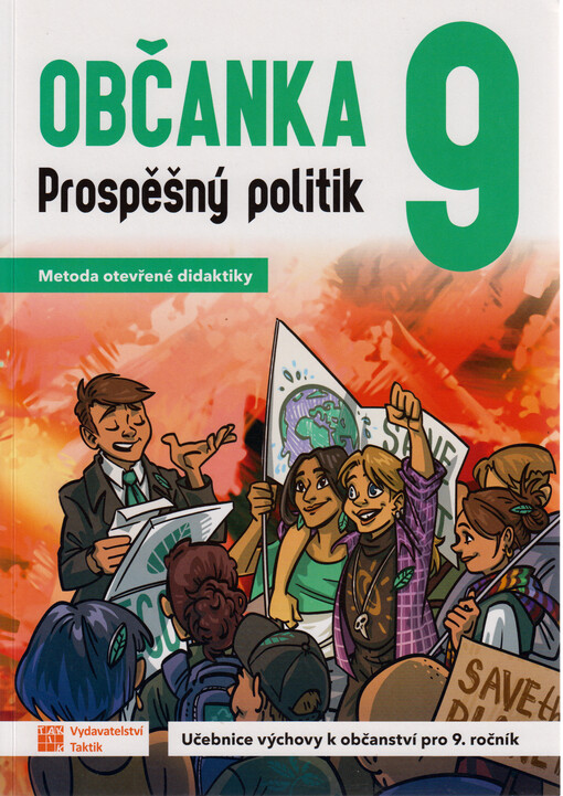 Občanka 9 : prospěšný politik