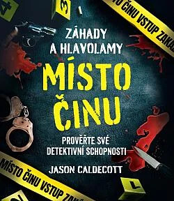 Záhady a hlavolamy: Místo činu