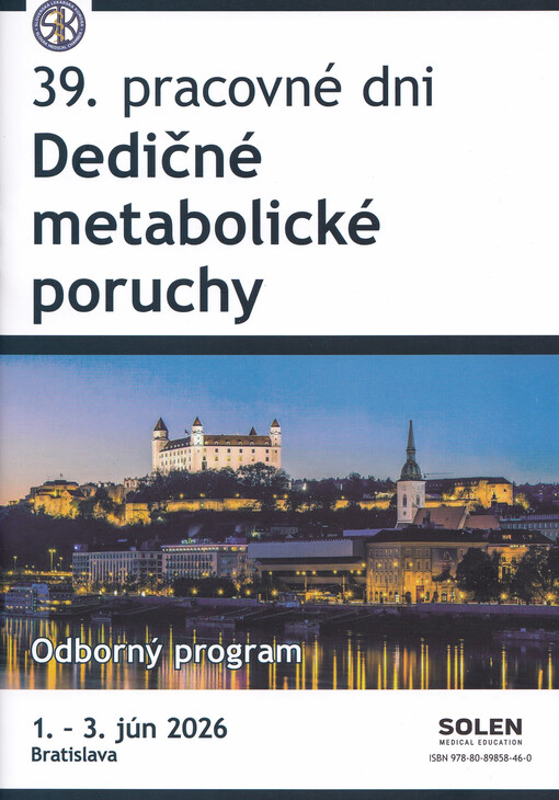39. pracovné dni : Dedičné metabolické poruchy : 1. - 3. jún 2026 : Radisson Blu Carlton Hotel, Bratislava