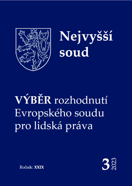 Výběr rozhodnutí ESLP pro justiční praxi