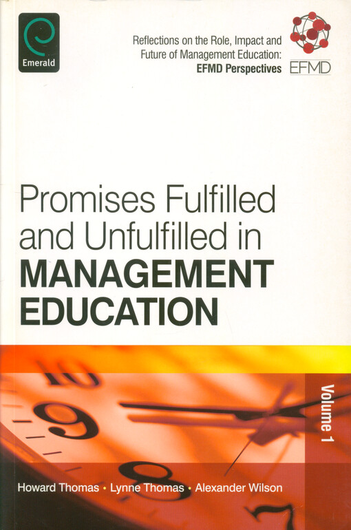 Promises fulfilled and unfulfilled in management education