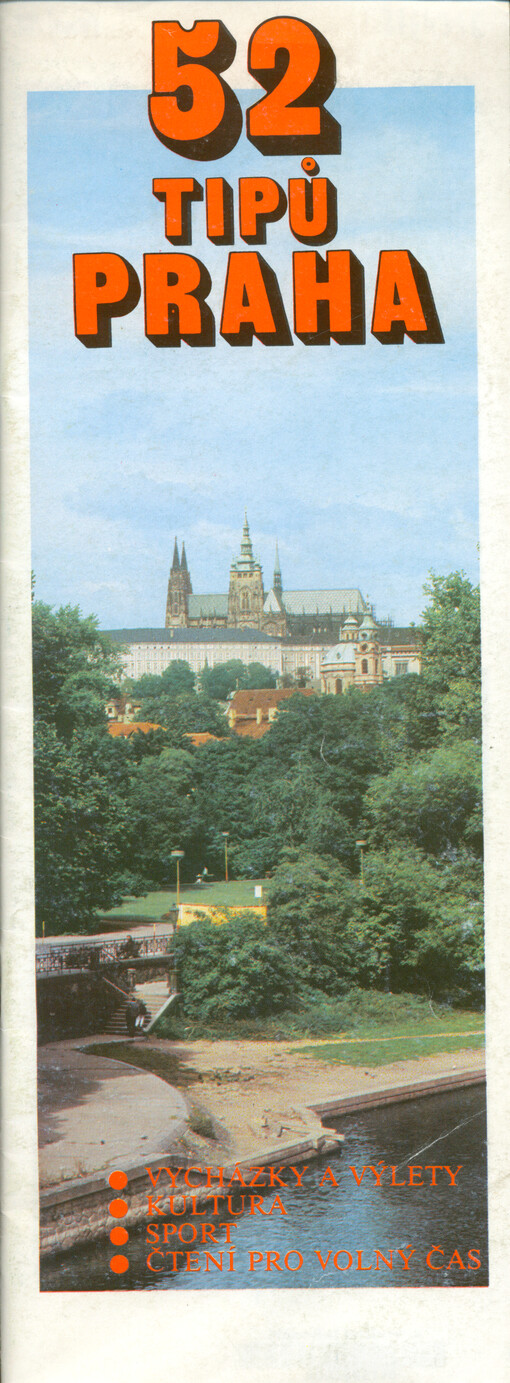 Praha : 52 tipů