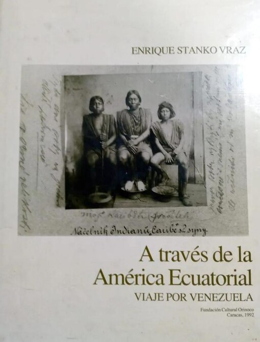 A través de la América Ecuatorial :Viaje po Venezuela