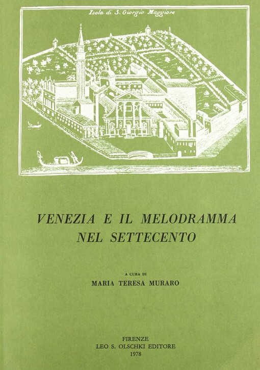 Venezia e il melodramma nel settecento