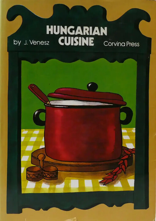 Hungarian Cuisine :