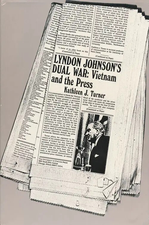 Lyndon Johnson's Dual War :