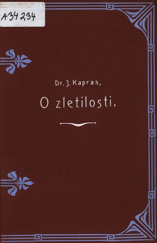 O zletilosti dle českého práva / Jan Kapras