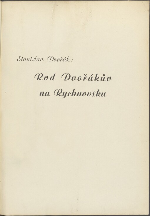 Rod Dvořákův na Rychnovsku