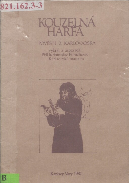 Kouzelná harfa: pověsti z Karlovarska