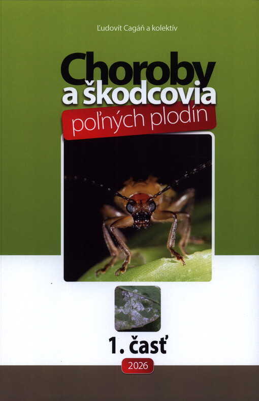 Choroby a škodcovia poľných plodín